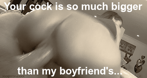 girlfriend wants bigger cock